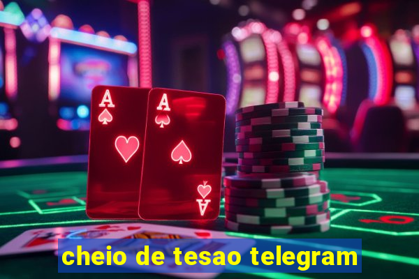 cheio de tesao telegram